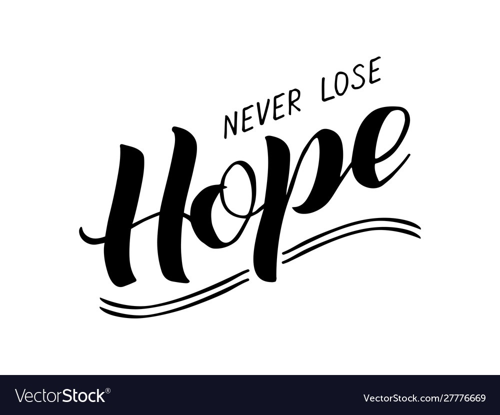 LIBRARY PHOTO Short story: Never lose hope
