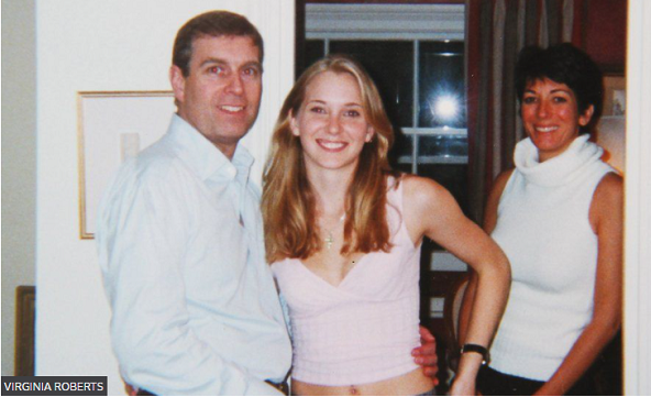 Prince Andrew, Virginia Roberts (now Giuffre) and Ghislaine Maxwell in 2001 Prince Andrew, Virginia Roberts (now Giuffre) and Ghislaine Maxwell in 2001