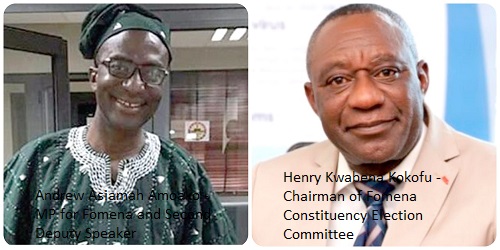 Andrew Asiamah Amoako, MP for Fomena and Second Deputy Speaker and Henry Kwabena Kokofu, Chairman of Fomena Constituency Election Committee Andrew Asiamah Amoako, MP for Fomena and Second Deputy Speaker and Henry Kwabena Kokofu, Chairman of Fomena Constituency Election Committee