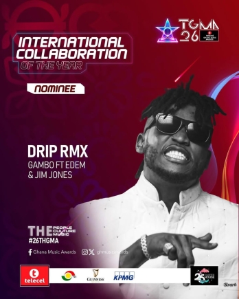 Gambo’s ‘Drip Remix’ earns TGMA nomination for International Collaboration of the Year Gambo’s ‘Drip Remix’ earns TGMA nomination for International Collaboration of the Year