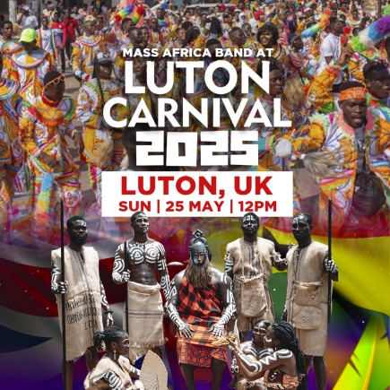 Mass Africa Band to lead African Cultural Showcase at Luton Carnival 2025 Mass Africa Band to lead African Cultural Showcase at Luton Carnival 2025