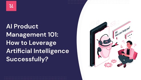 Future of AI in product management: How automation is reshaping decision-making